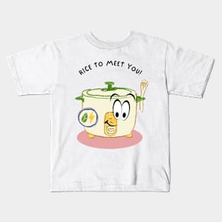 Rice to Meet You! Kids T-Shirt